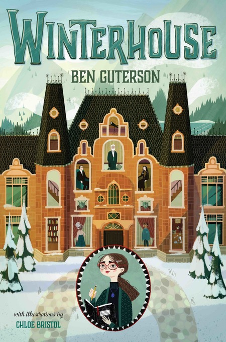 Winterhouse by Ben Guterson, Book 1 of 3